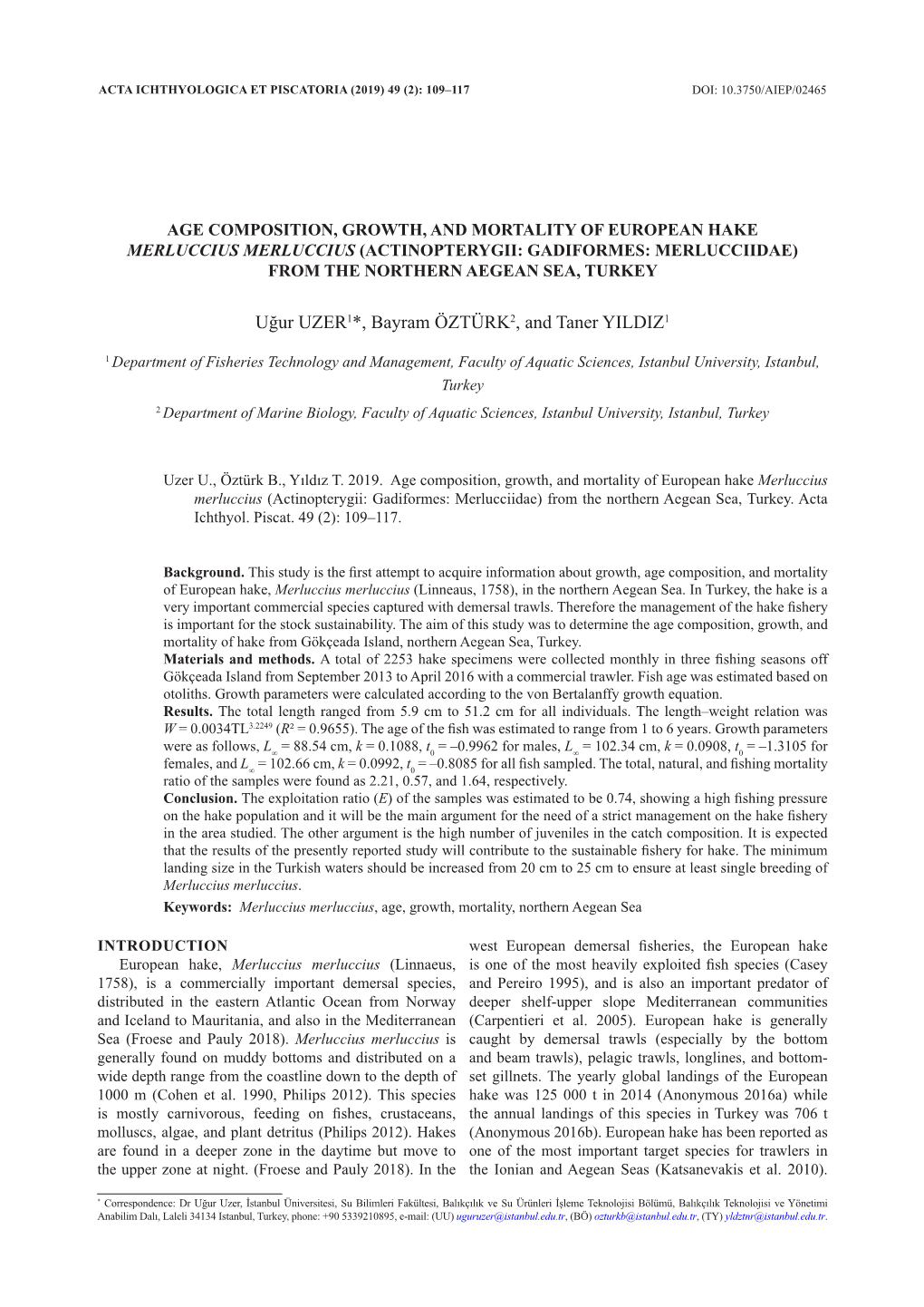 Age Composition, Growth, and Mortality of European Hake Merluccius Merluccius (Actinopterygii: Gadiformes: Merlucciidae) from the Northern Aegean Sea, Turkey