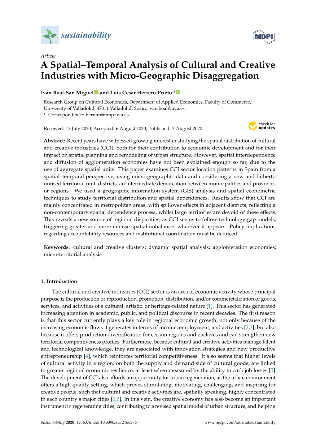 A Spatial–Temporal Analysis of Cultural and Creative Industries with Micro-Geographic Disaggregation