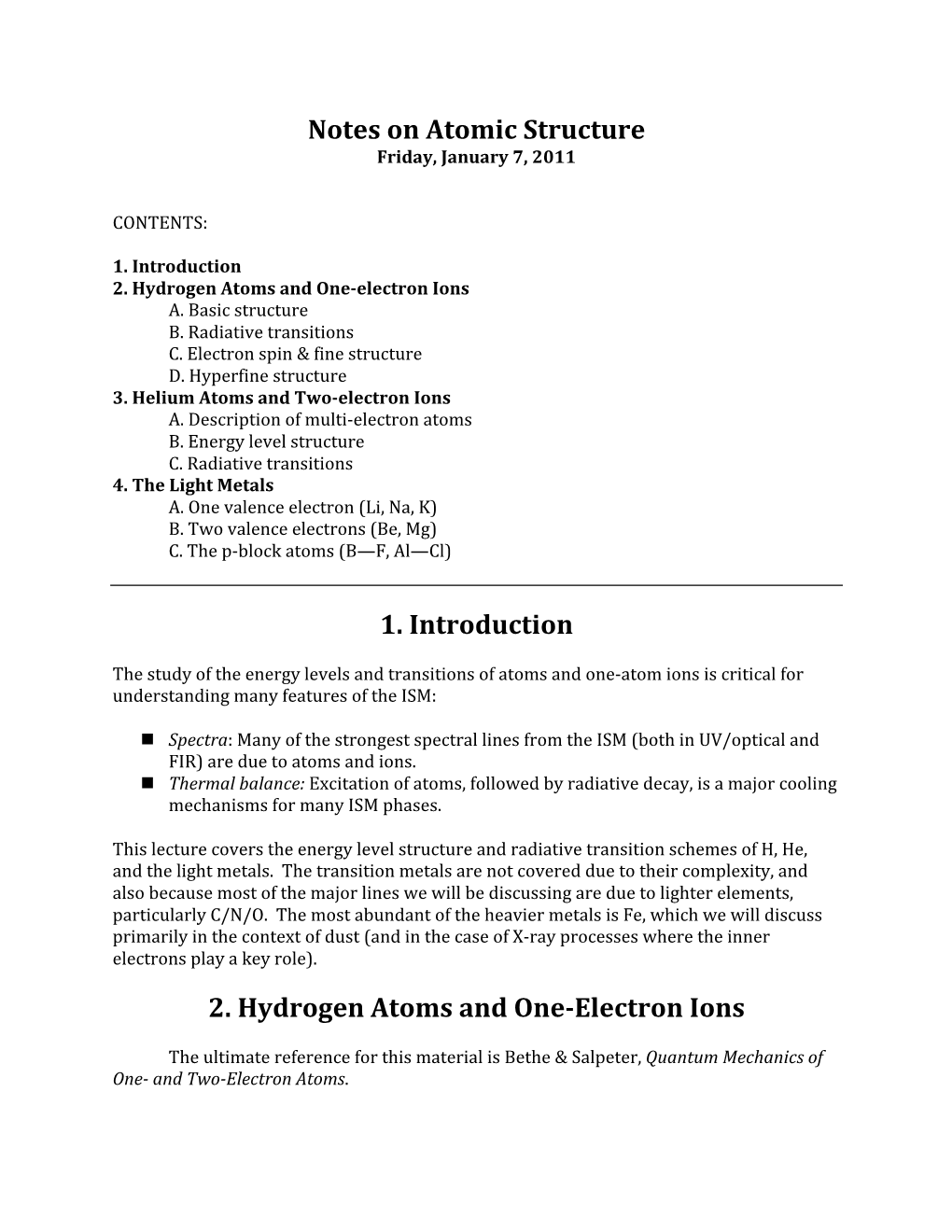 Notes on Atomic Structure 1. Introduction 2. Hydrogen Atoms And