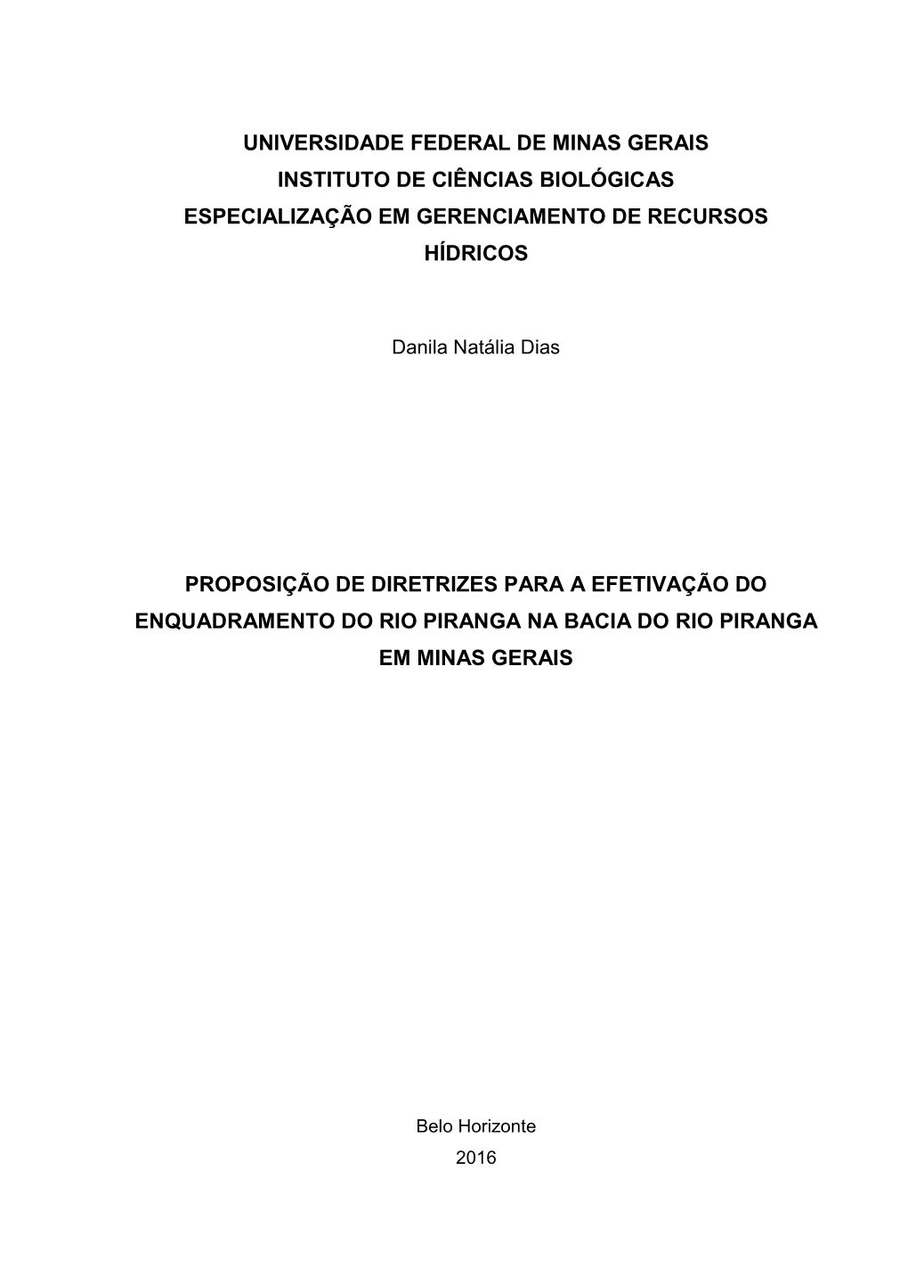 Universidade Federal De Minas Gerais Instituto De Ciências Biológicas Especialização Em Gerenciamento De Recursos Hídricos