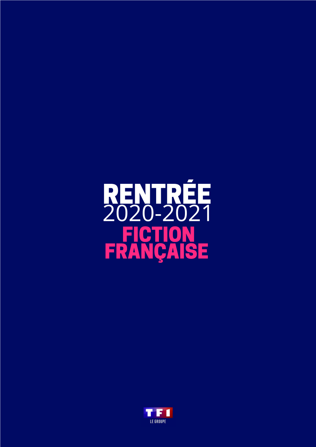 Rentrée 2020-2021 Fiction Française Nouveautés