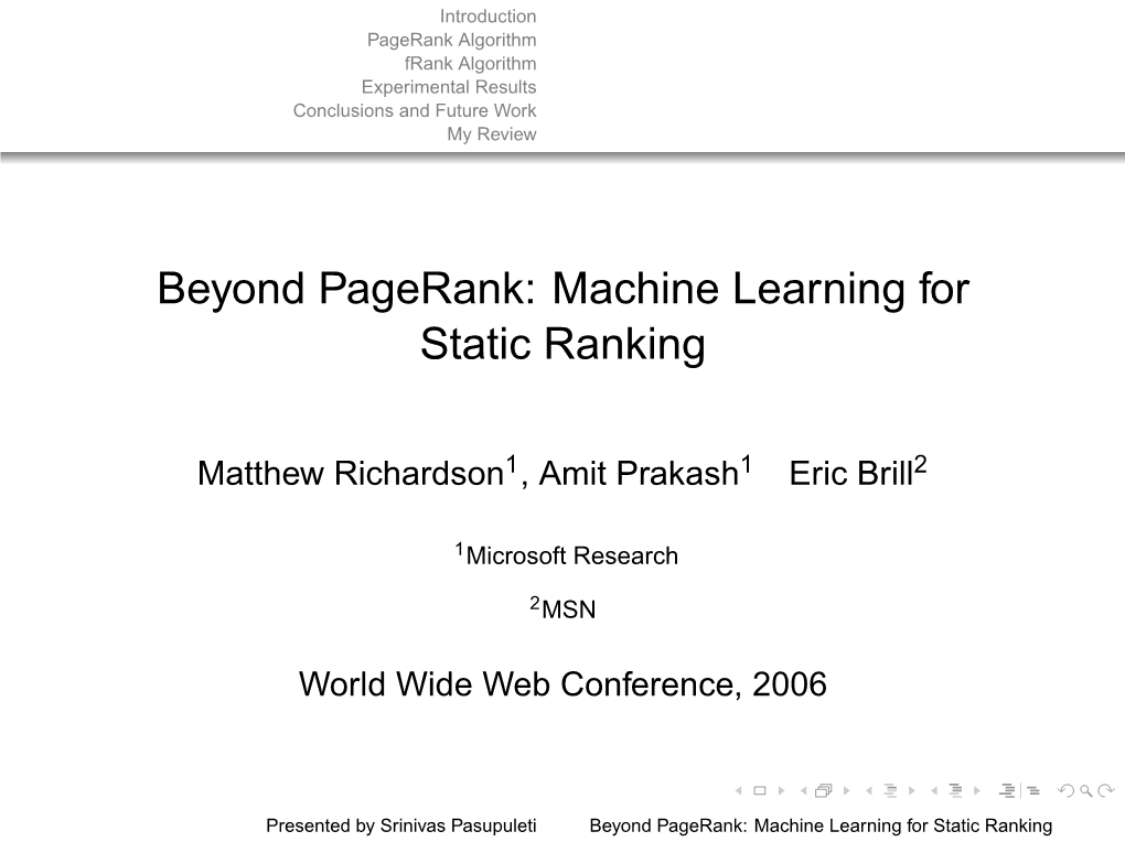 Beyond Pagerank: Machine Learning for Static Ranking