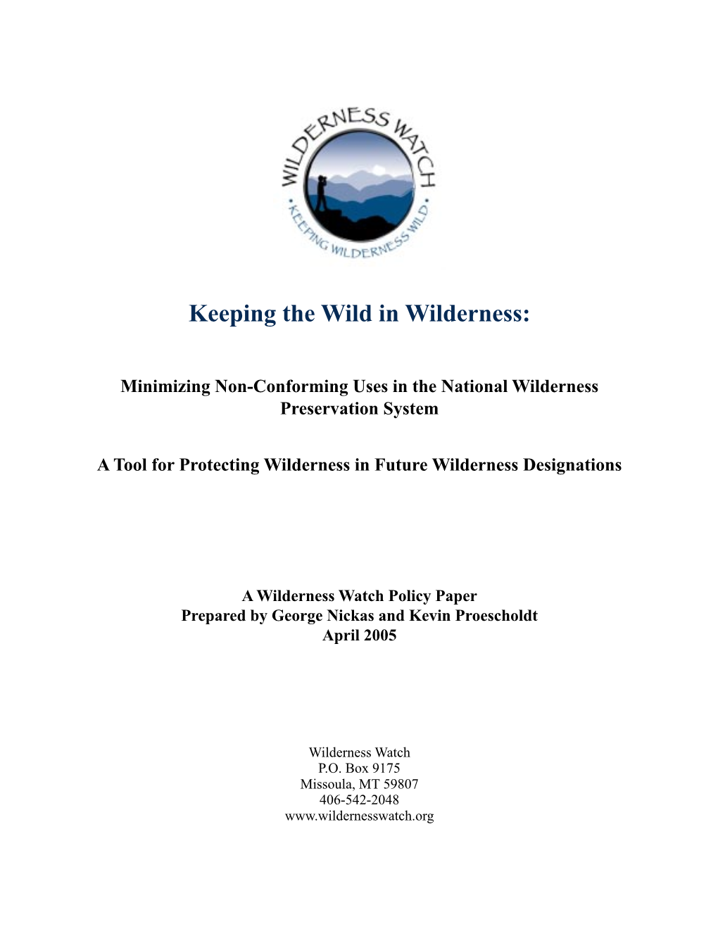 Minimizing Non-Conforming Uses in the National Wilderness Preservation System