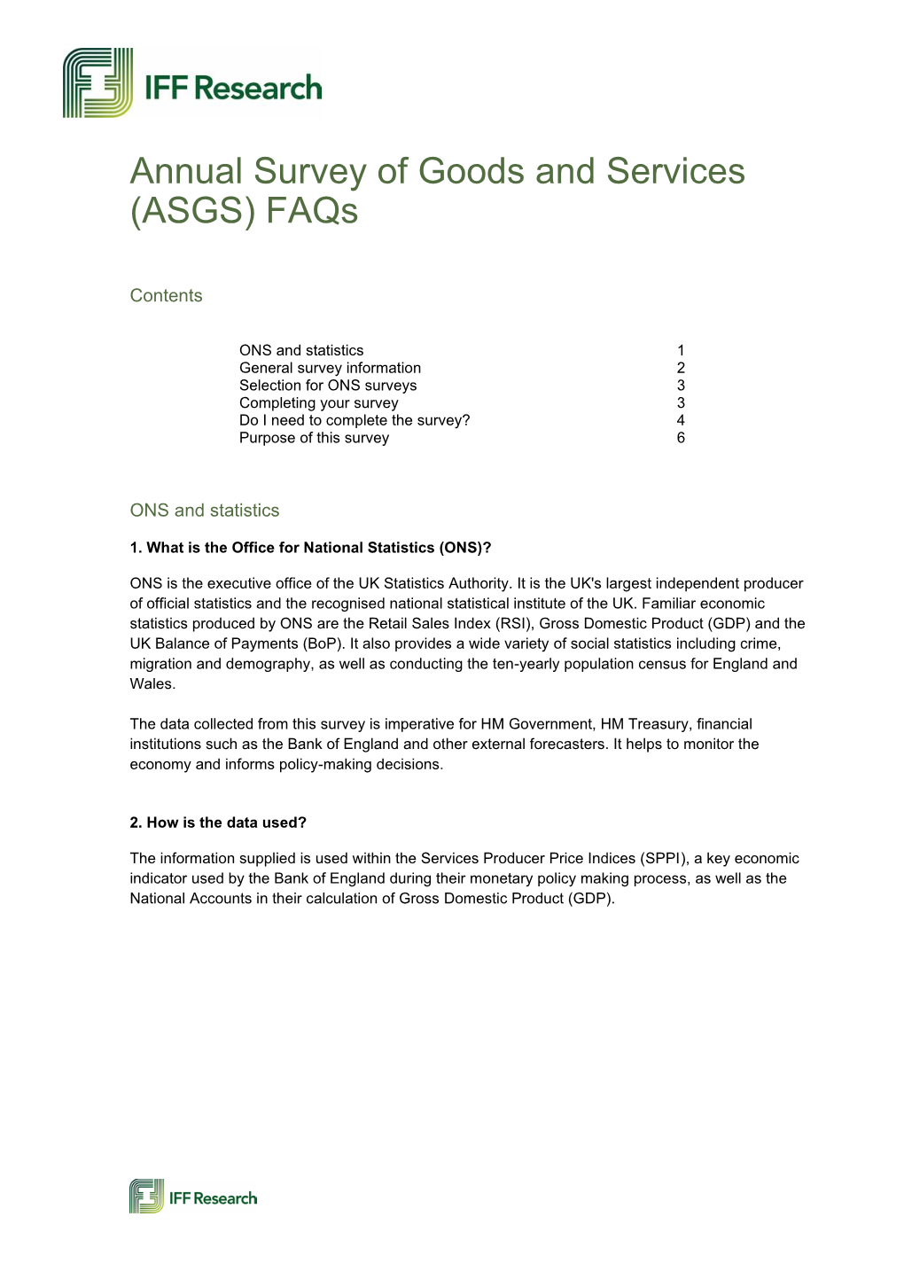 Annual Survey of Goods and Services (ASGS) Faqs