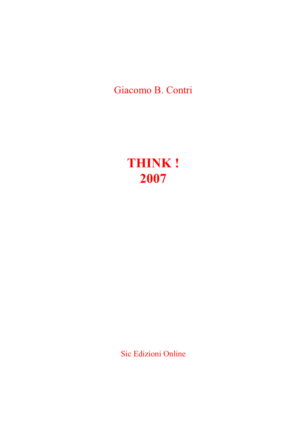 "Think", Il Blog Di Giacomo B. Contri