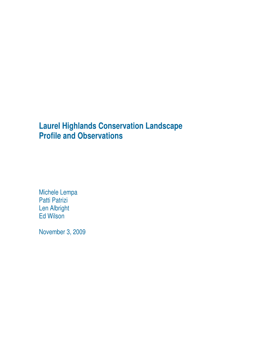 Laurel Highlands Conservation Landscape Profile and Observations