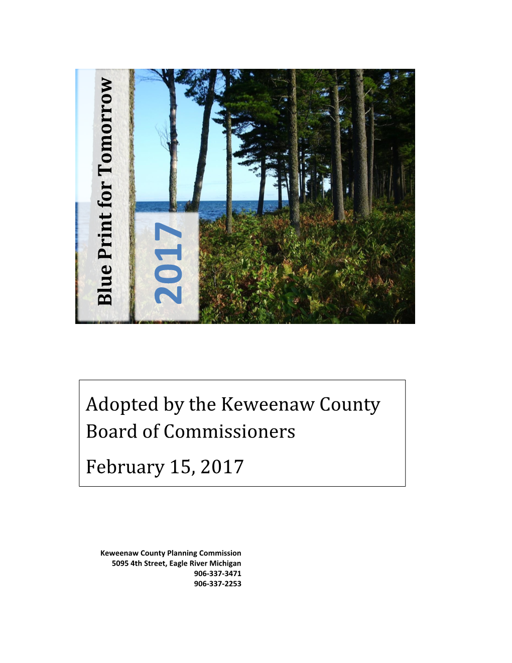 Keweenaw County Land Use Plan, "Blueprint for Tomorrow"