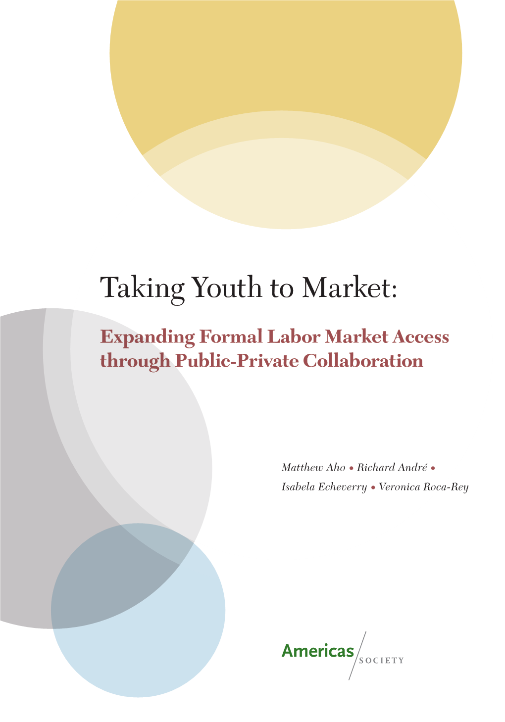 Taking Youth to Market: Expanding Formal Labor Market