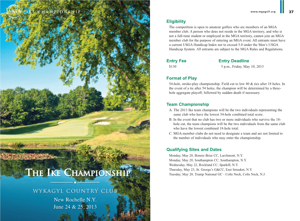 THE IKE CHAMPIONSHIP Tuesday, May 28, Trump National GC - Colts Neck, Colts Neck, N.J