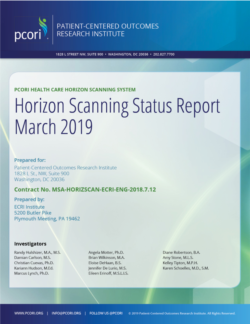 PCORI Horizon Scanning Status Report. March 2019