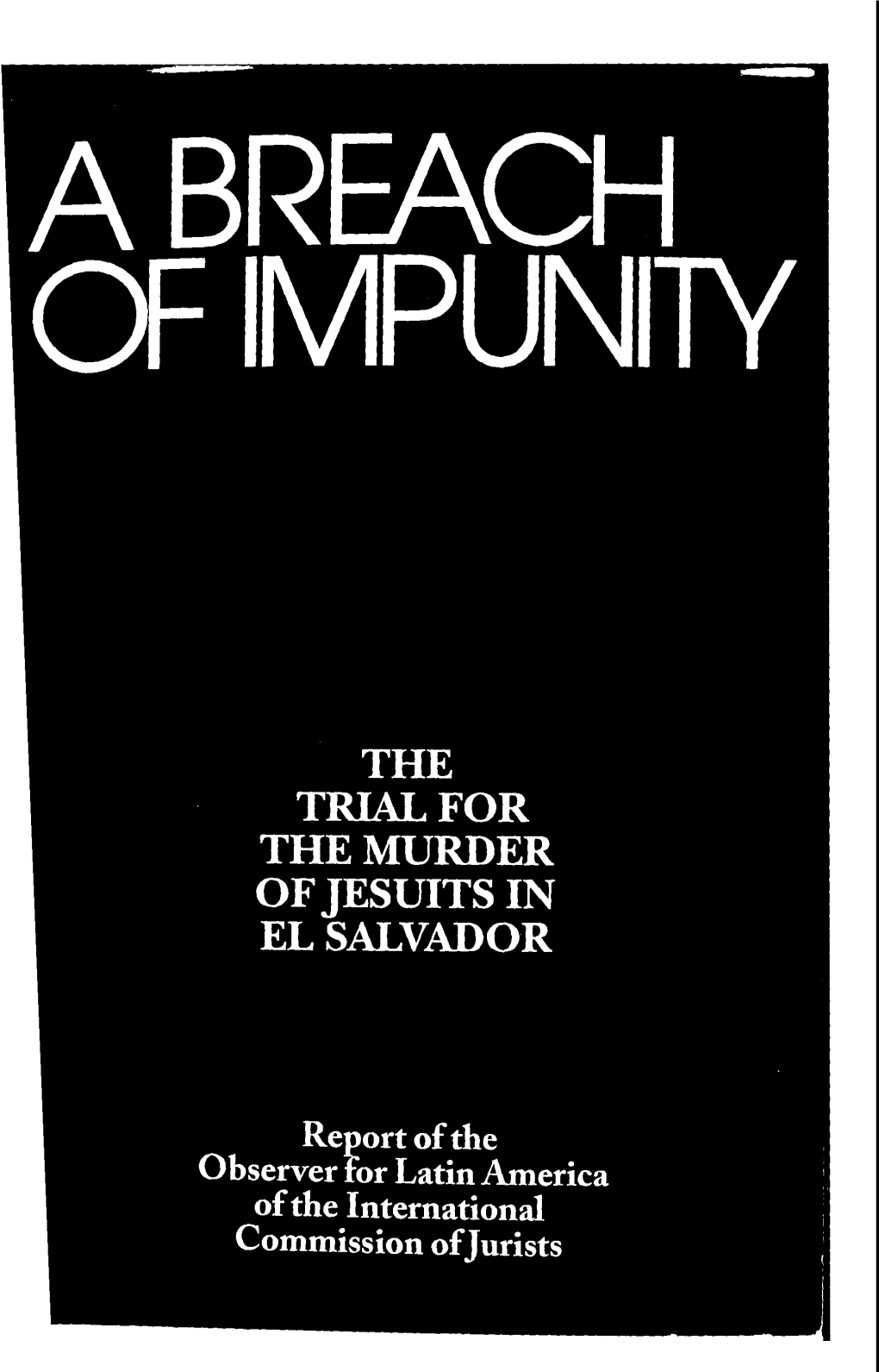 The Trial for the Murder of Jesuits in El Salvador