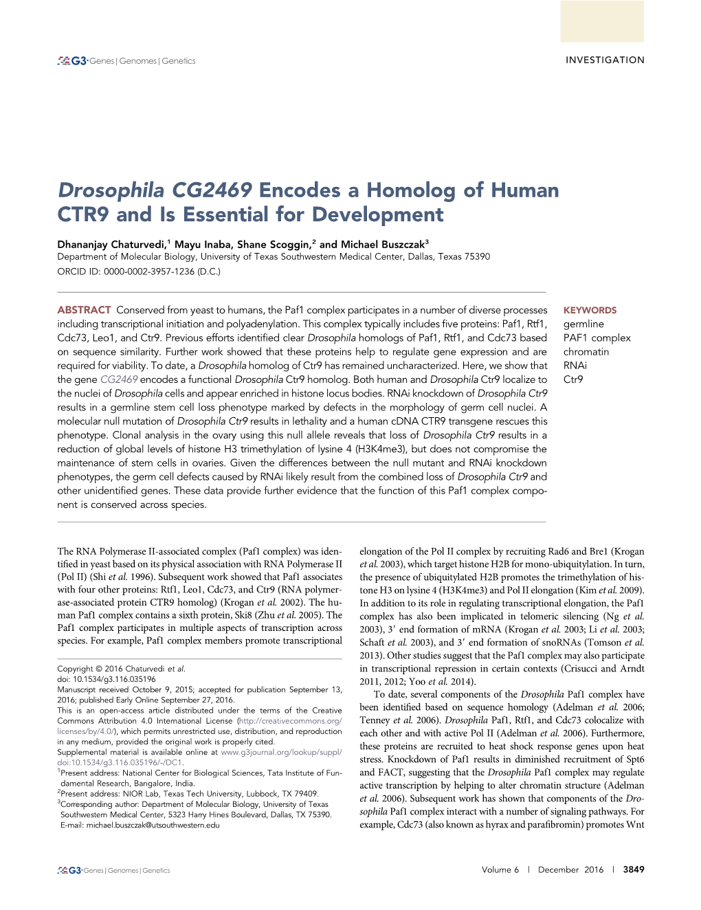 Drosophila CG2469 Encodes a Homolog of Human CTR9 and Is Essential for Development