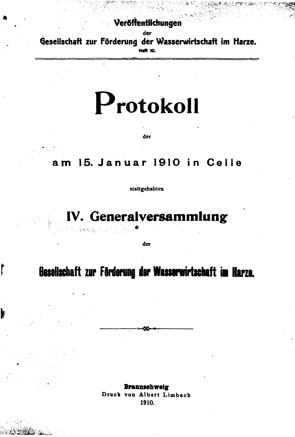 Protokoll Der Am 15. Januar 1910 in Celle Stattgehabten IV