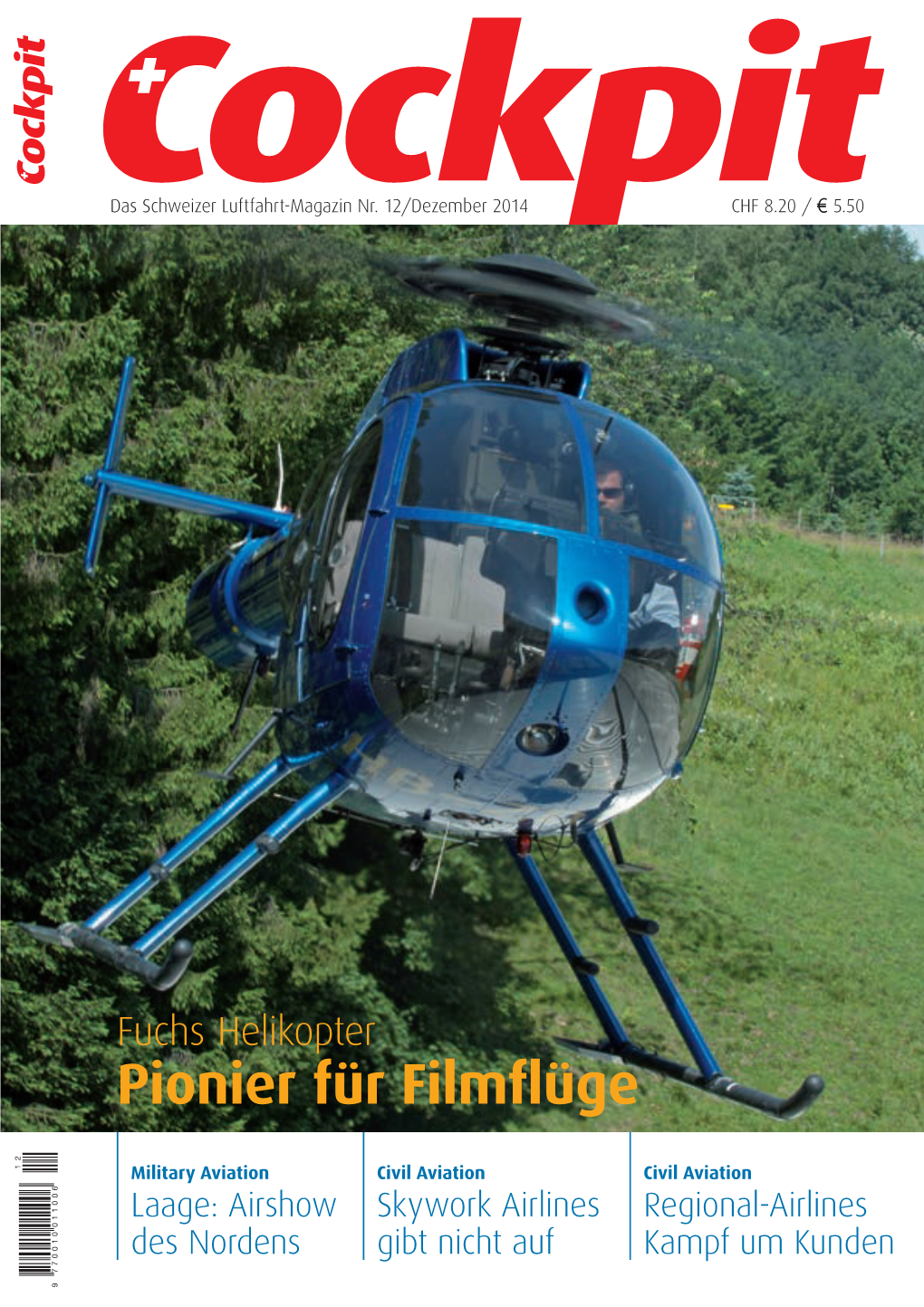 Fuchs Helikopter Pionier Für Filmflüge