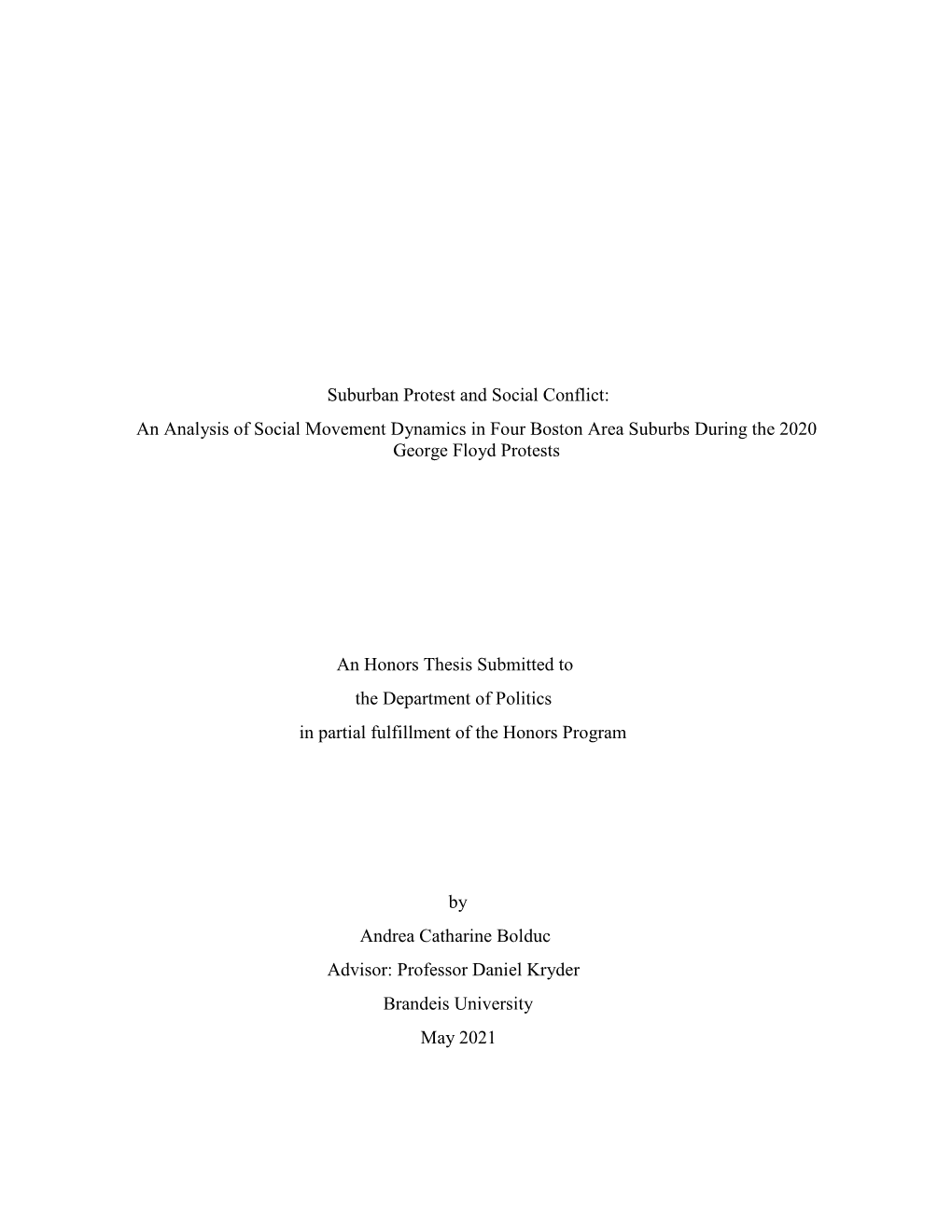 Suburban Protest and Social Conflict: an Analysis of Social Movement Dynamics in Four Boston Area Suburbs During the 2020 George Floyd Protests