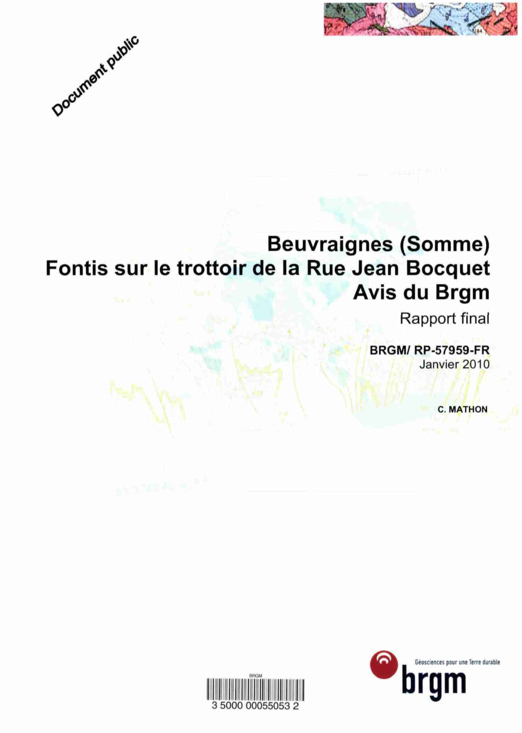 Beuvraignes (Somme) Fontis Sur Le Trottoir De La Rue Jean Bocquet F Avis Du Brgm - T Rapport Final