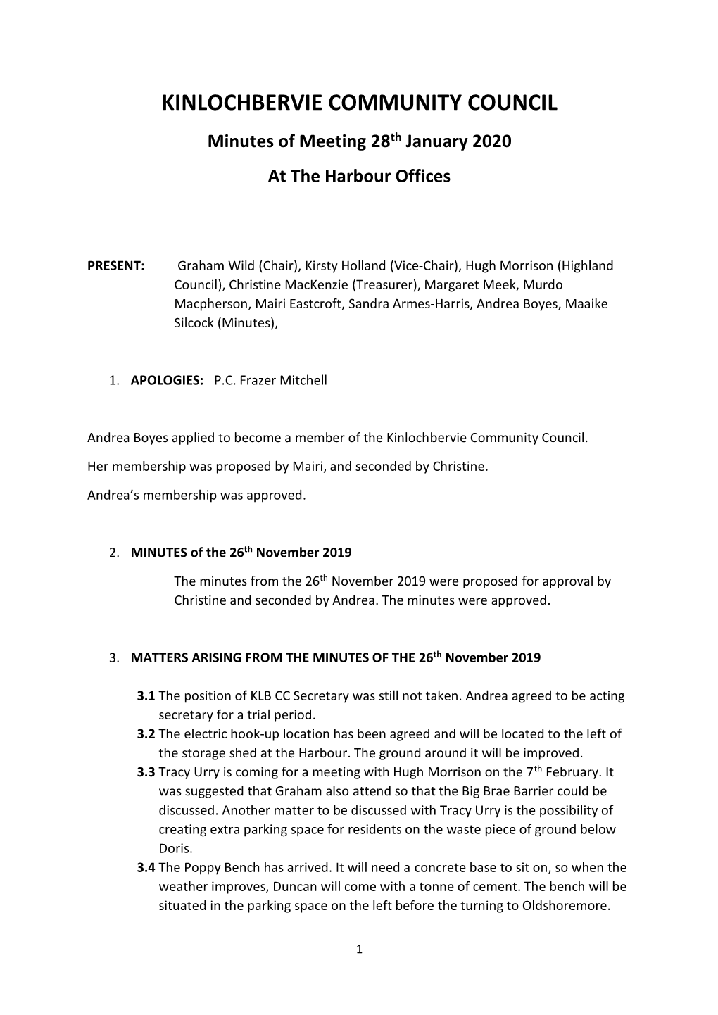 KINLOCHBERVIE COMMUNITY COUNCIL Minutes of Meeting 28Th January 2020 at the Harbour Offices