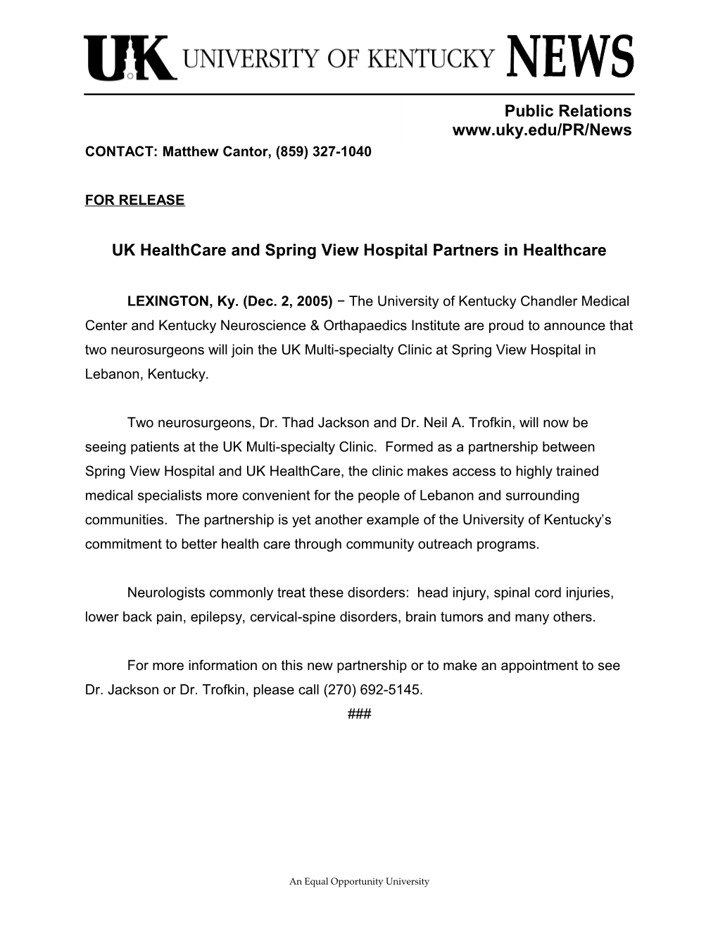 UK Healthcare and Spring View Hospital Partners in Healthcare