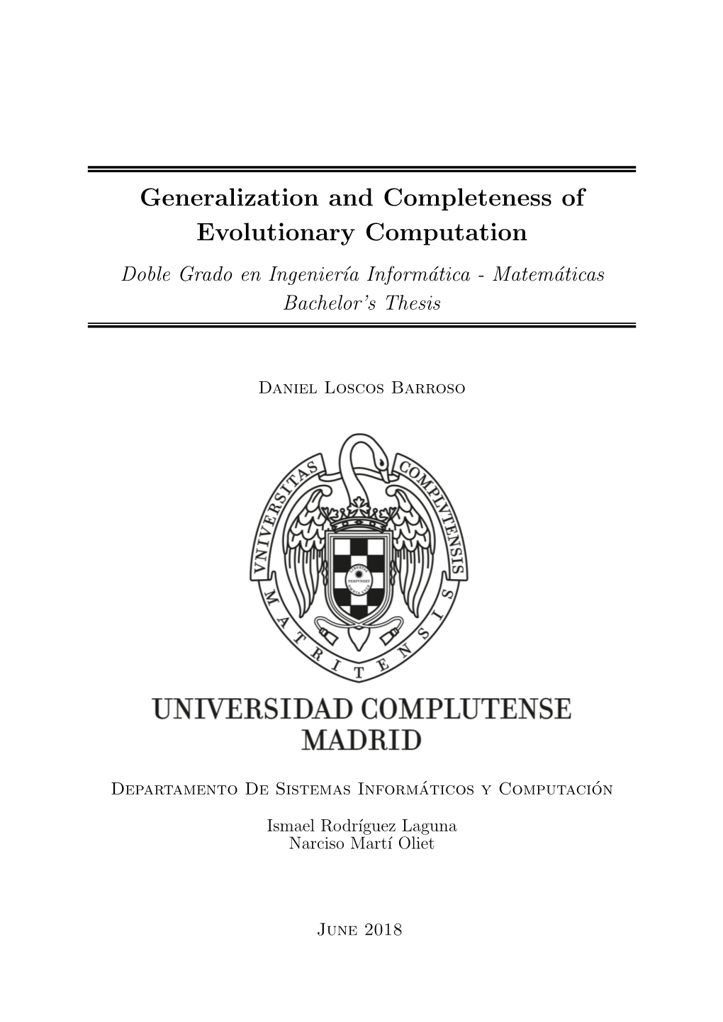 Generalization and Completeness of Evolutionary Computation Doble Grado En Ingenier´Iainform´Atica - Matem´Aticas Bachelor’S Thesis