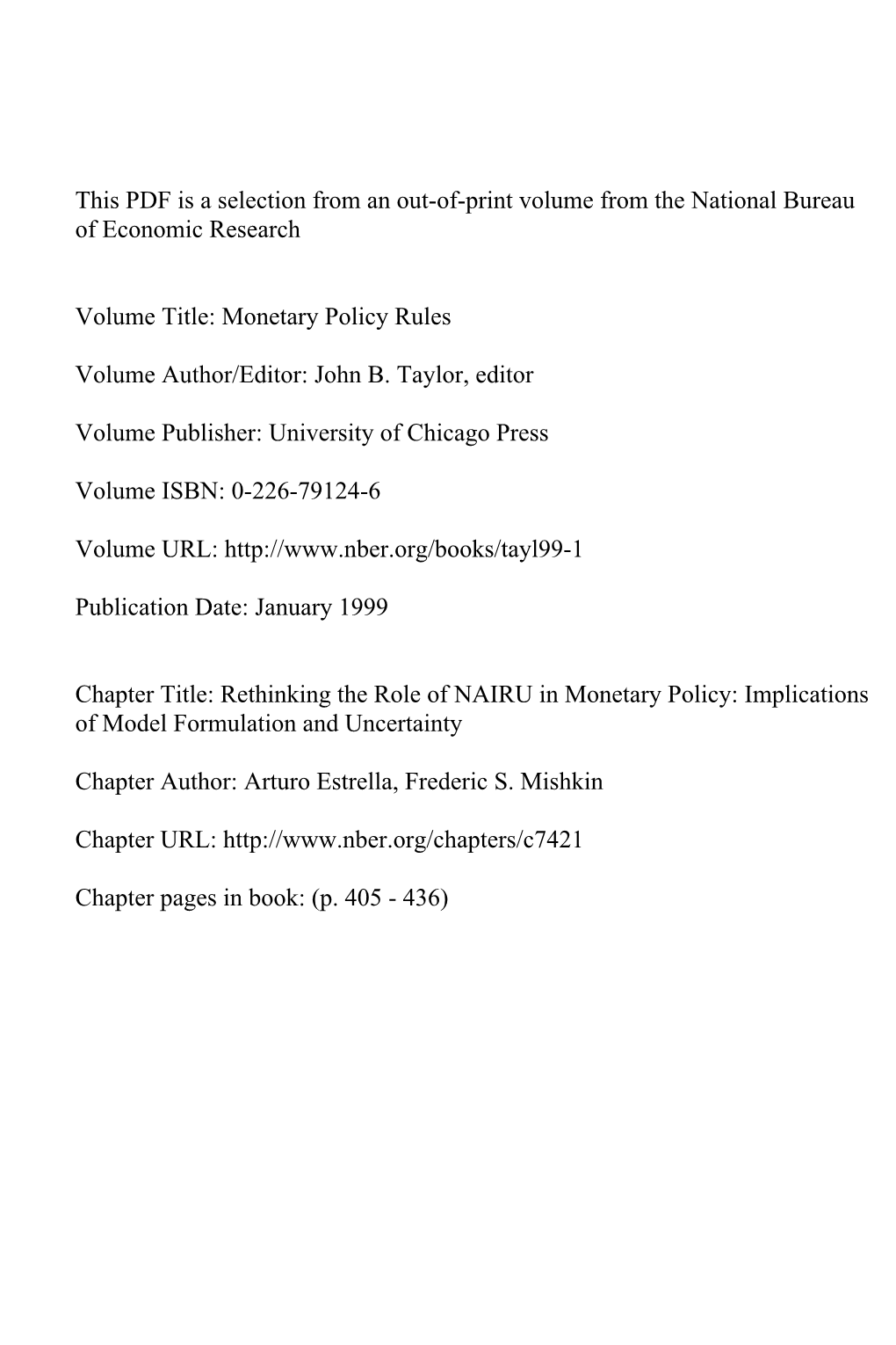 Rethinking the Role of NAIRU in Monetary Policy: Implications of Model Formulation and Uncertainty