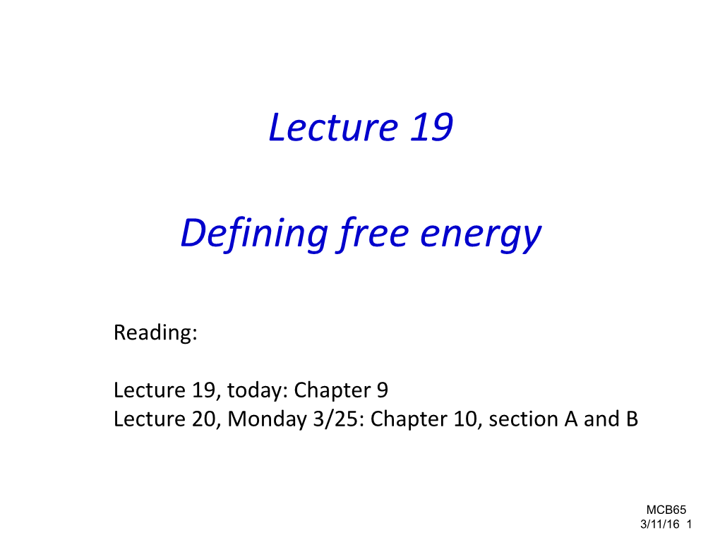 Lecture 19 Defining Free Energy