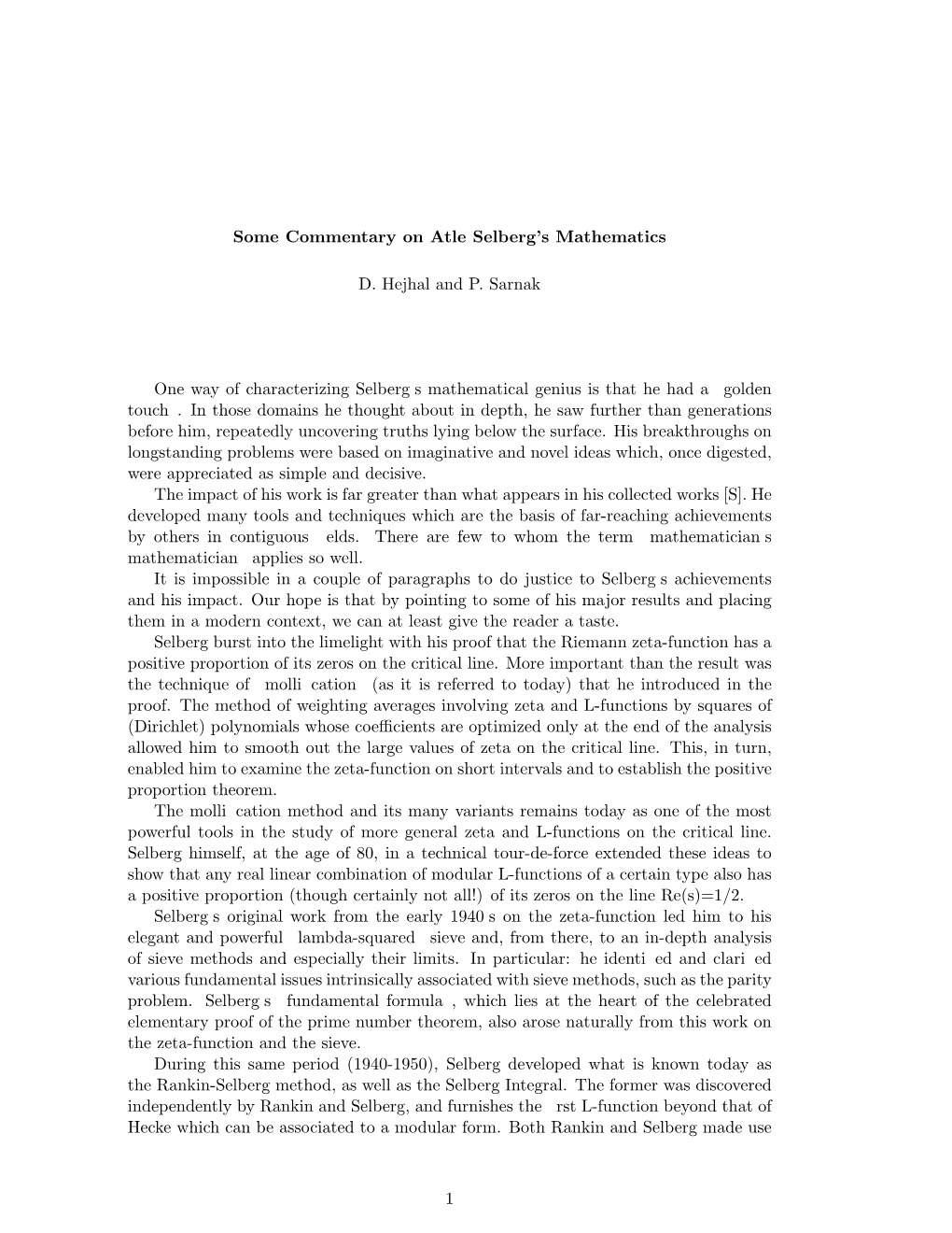 "Some Commentary on Atle Selberg's Mathematics"(With D.Hejhal)