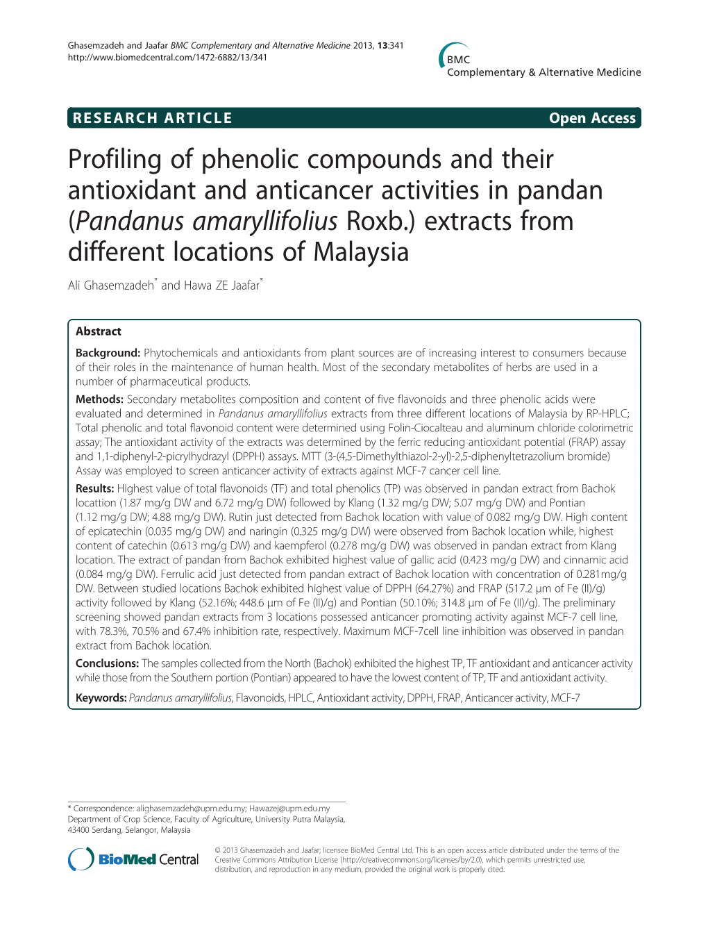 Pandanus Amaryllifolius Roxb.) Extracts from Different Locations of Malaysia Ali Ghasemzadeh* and Hawa ZE Jaafar*
