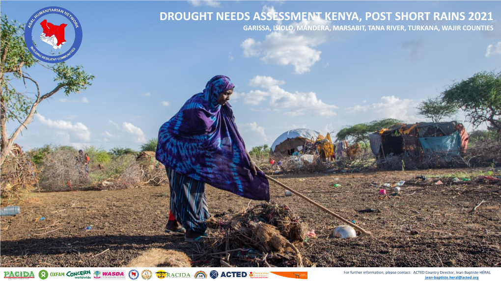 Drought Needs Assessment Kenya, Post Short Rains 2021 Garissa, Isiolo, Mandera, Marsabit, Tana River, Turkana, Wajir Counties