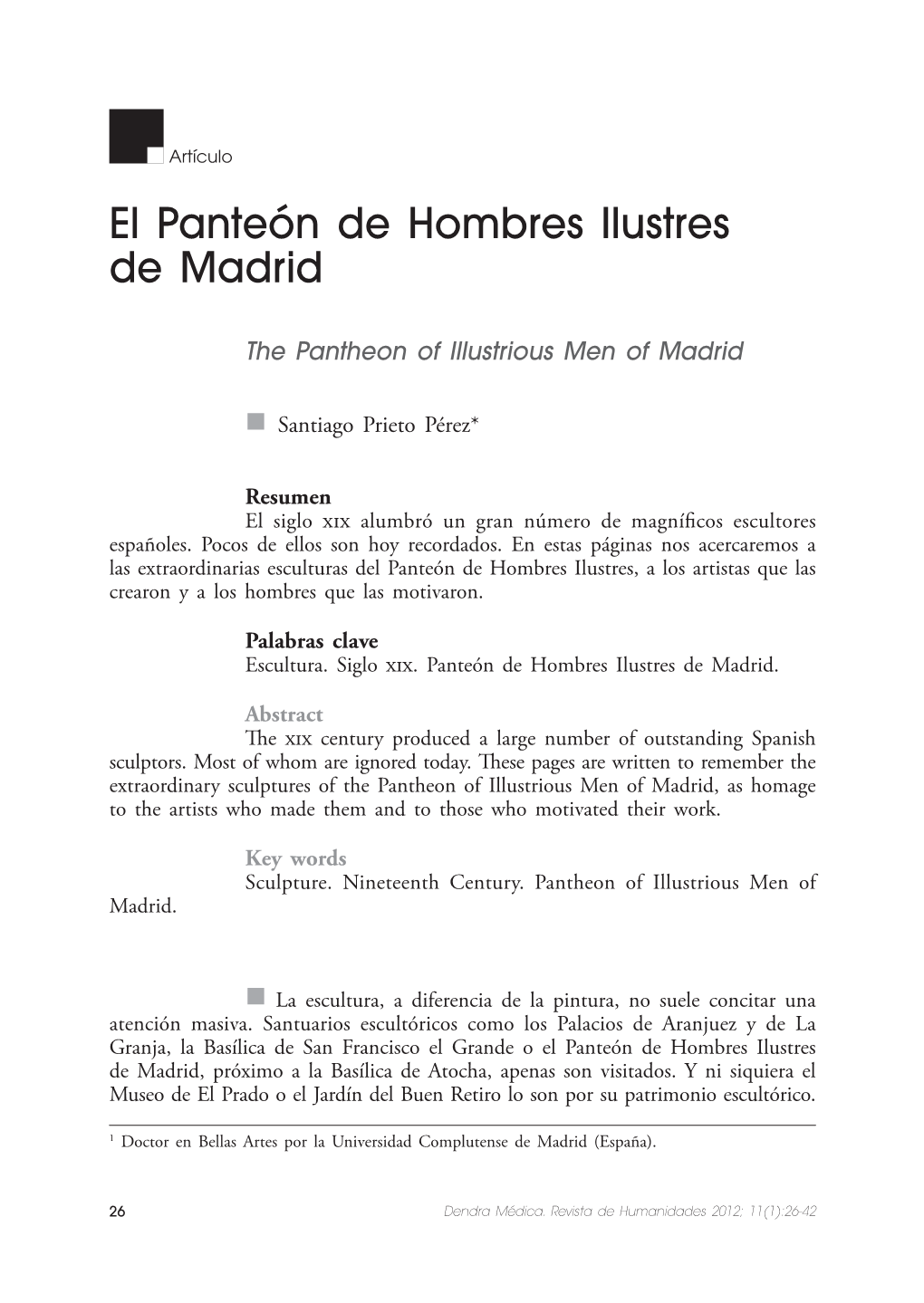 El Panteón De Hombres Ilustres De Madrid