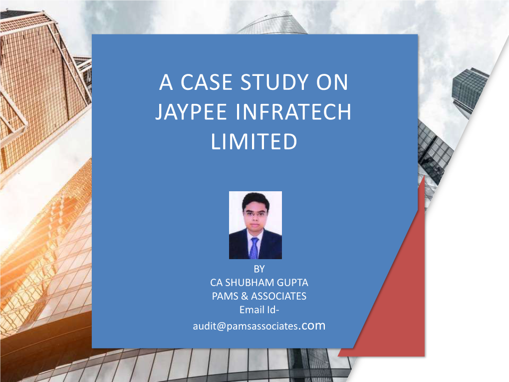 A Case Study on Jaypee Infratech Limited