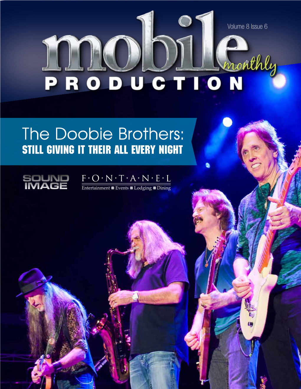 The Doobie Brothers: Still Giving It Their All Every Night