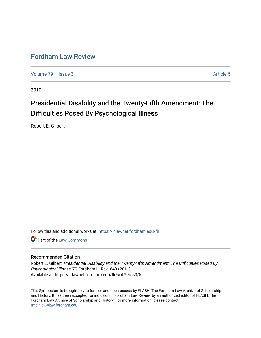 Presidential Disability and the Twenty-Fifth Amendment: the Difficultiesosed P by Psychological Illness