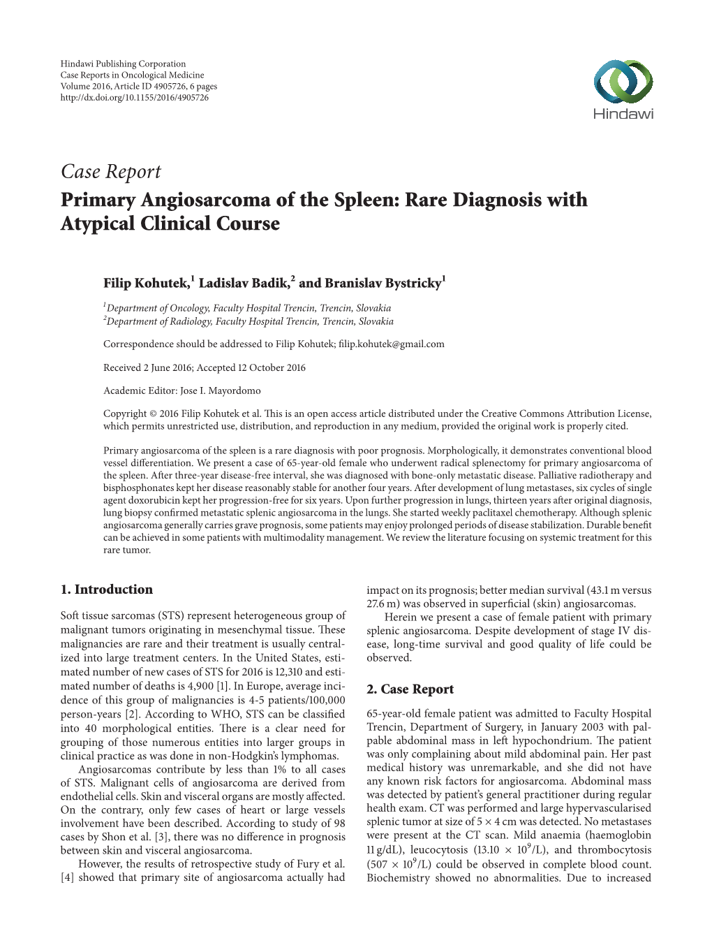 Primary Angiosarcoma of the Spleen: Rare Diagnosis with Atypical Clinical Course