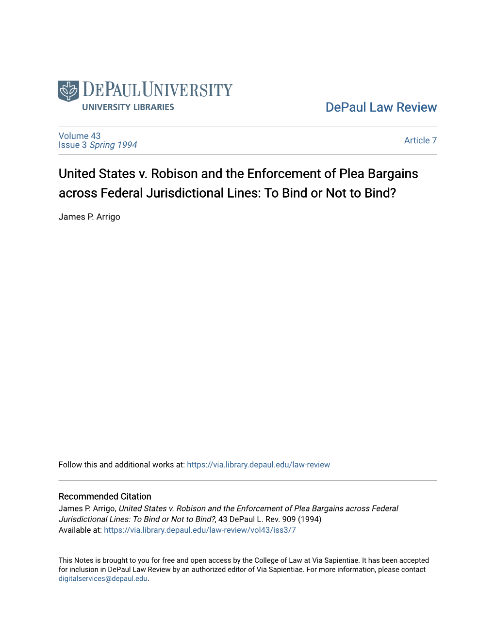 United States V. Robison and the Enforcement of Plea Bargains Across Federal Jurisdictional Lines: to Bind Or Not to Bind?