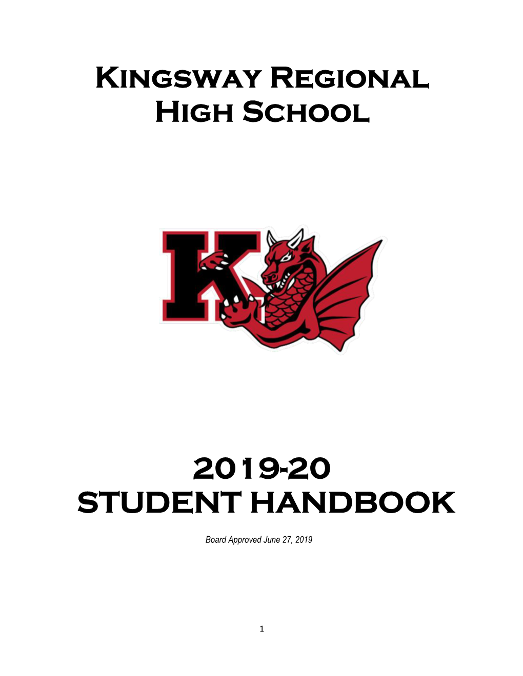 HIGH SCHOOL STUDENT HANDBOOK 2019-20 | Approved June 27, 2019