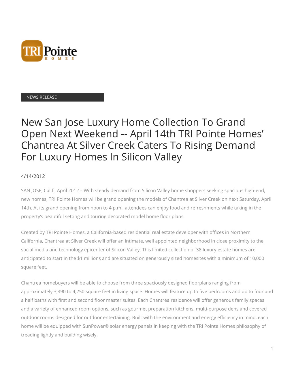 New San Jose Luxury Home Collection to Grand Open Next