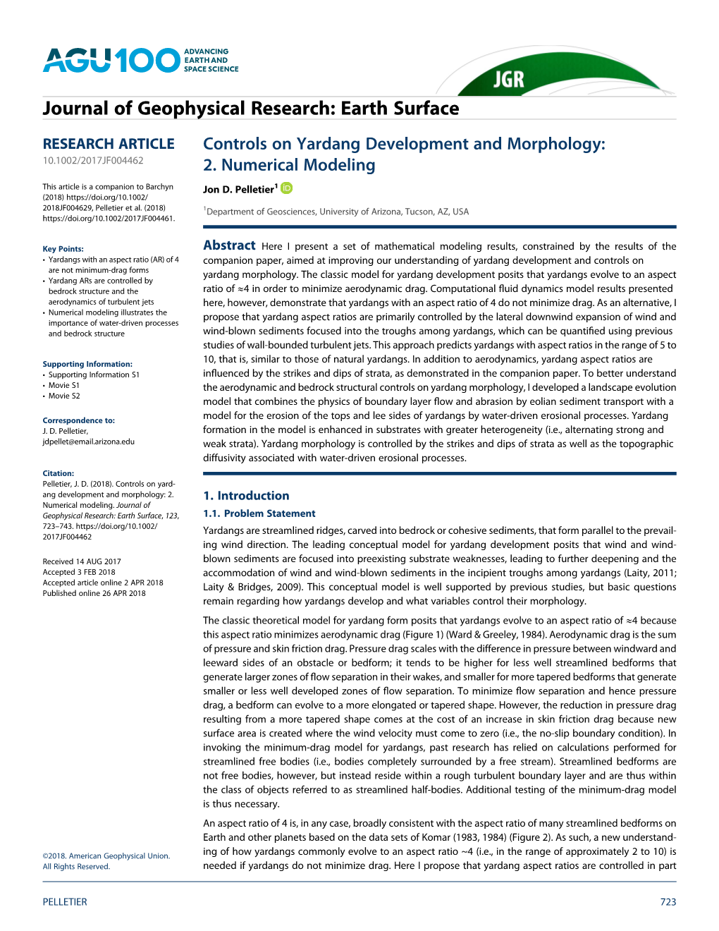 Pelletier, J.D. (2018), Controls on Yardang Development and Morphology II. Numerical Modeling, California, Journal of Geophysical