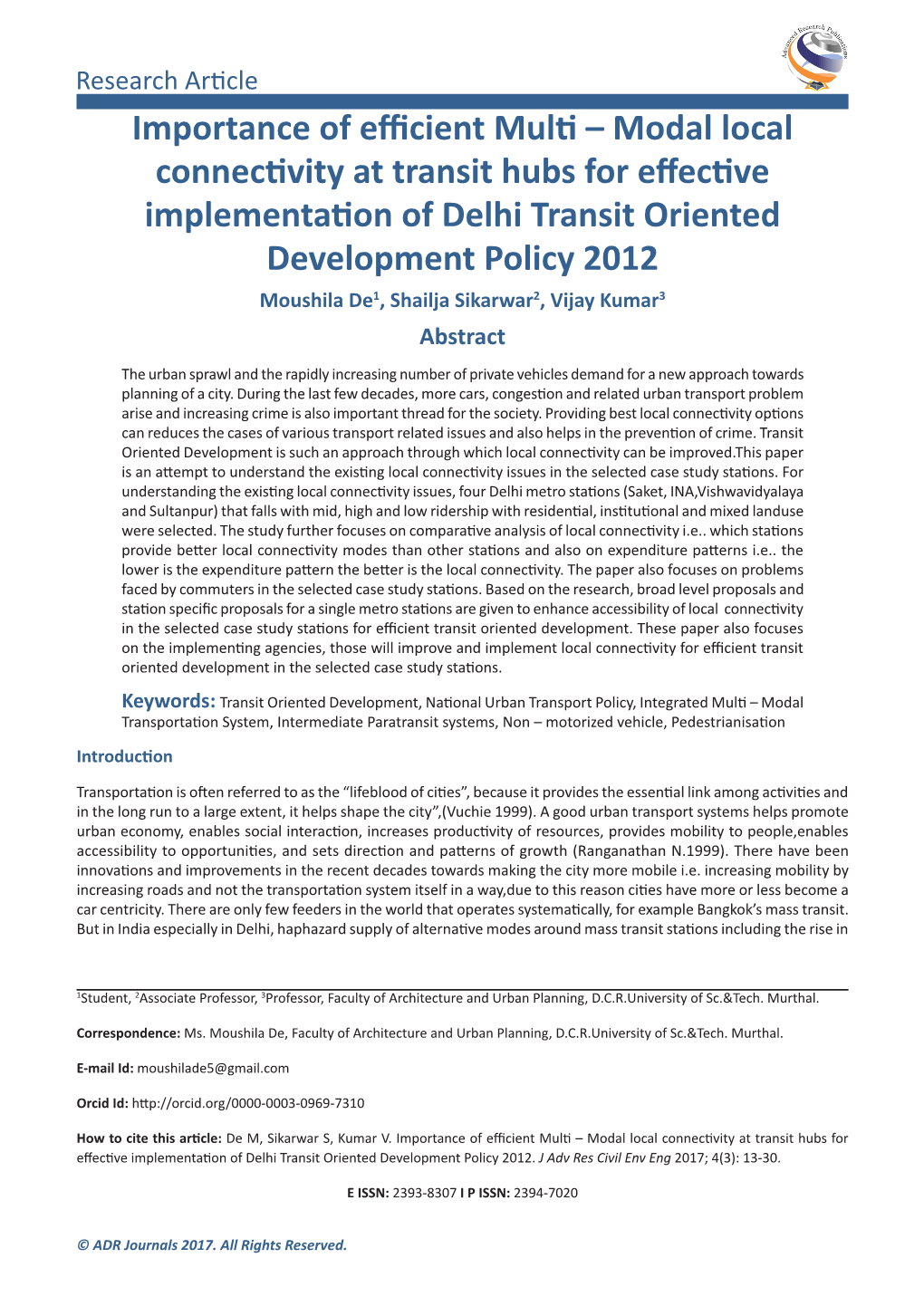 Importance of Efficient Multi – Modal Local Connectivity at Transit Hubs For