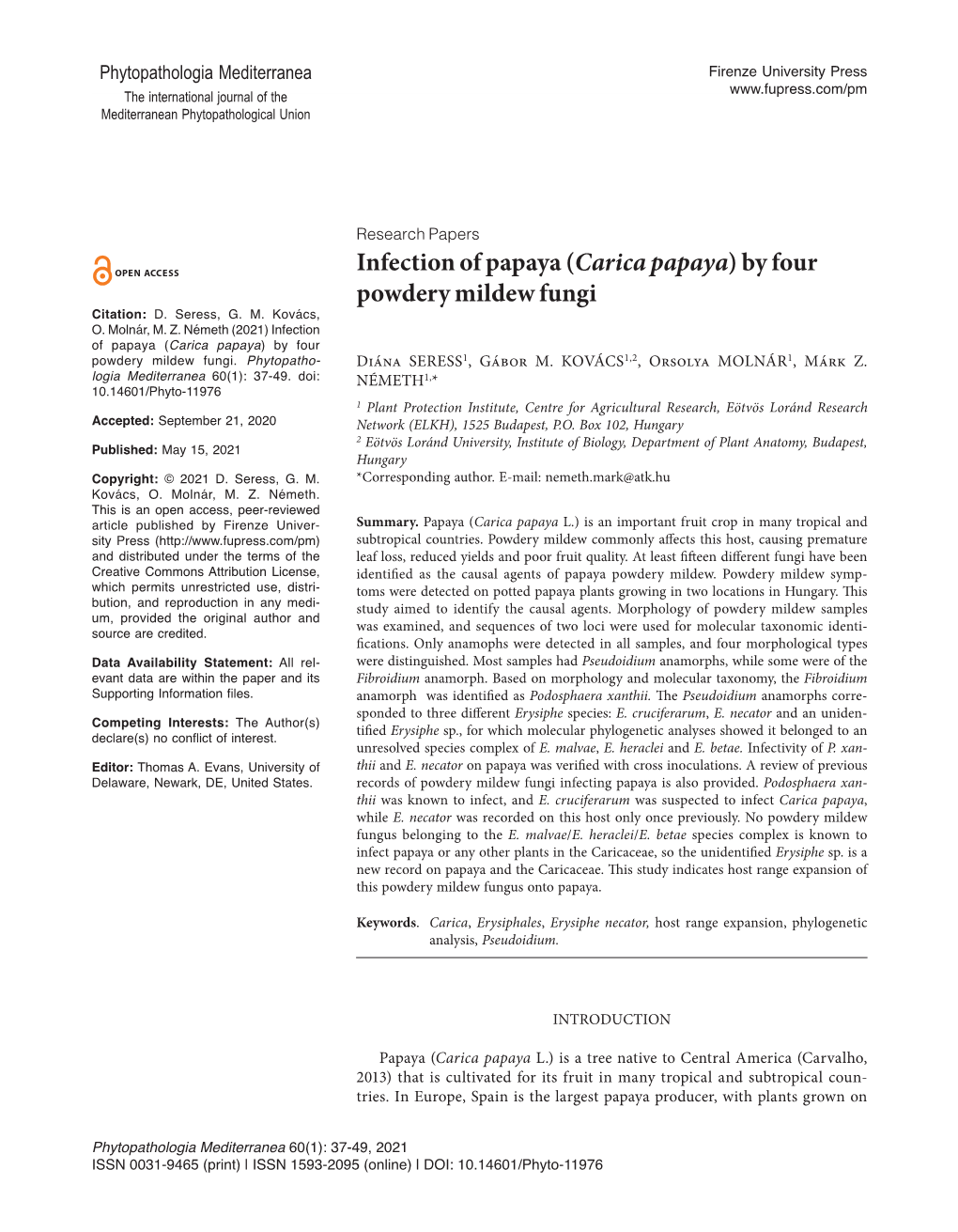 By Four Powdery Mildew Fungi Citation: D