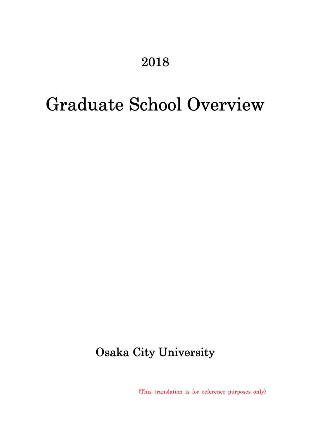 Graduate School Overview