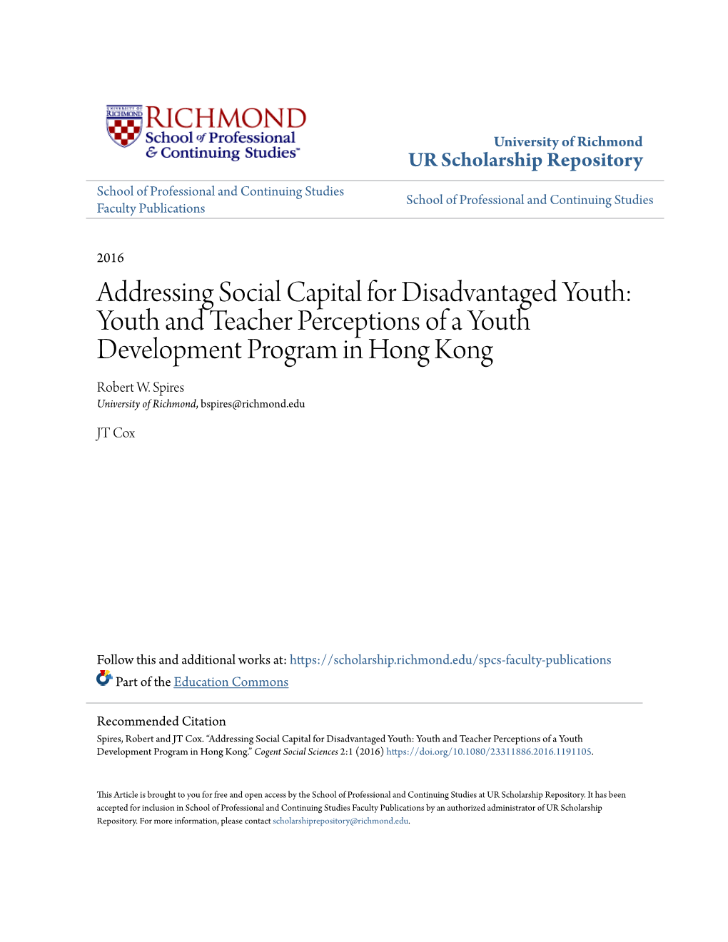 Addressing Social Capital for Disadvantaged Youth: Youth and Teacher Perceptions of a Youth Development Program in Hong Kong Robert W