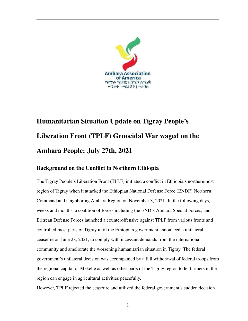 Humanitarian Situation Update on Tigray People's Liberation Front (TPLF) Genocidal War Waged on the Amhara People: July 27Th