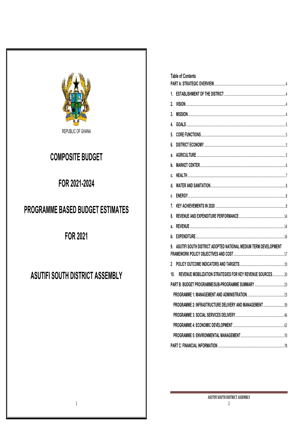 Asutifi South District Adopted National Medium Term Development Framework Policy Objectives and Cost