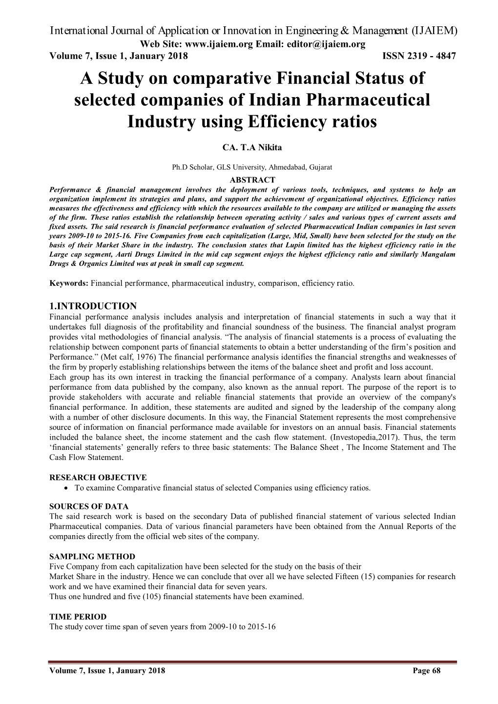 A Study on Comparative Financial Status of Selected Companies of Indian Pharmaceutical Industry Using Efficiency Ratios