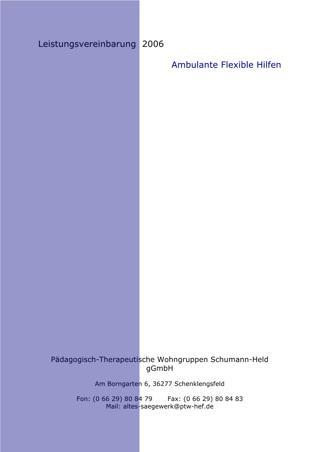 Leistungsvereinbarung 2006 Ambulante Flexible Hilfen