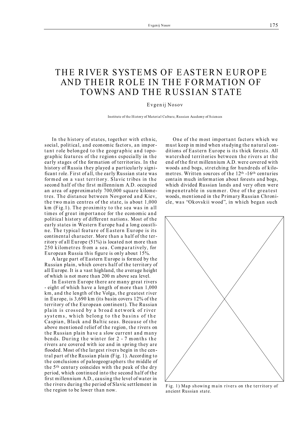 The River Systems of Eastern Europe and Their Role in the Formation of Towns and the Russian State