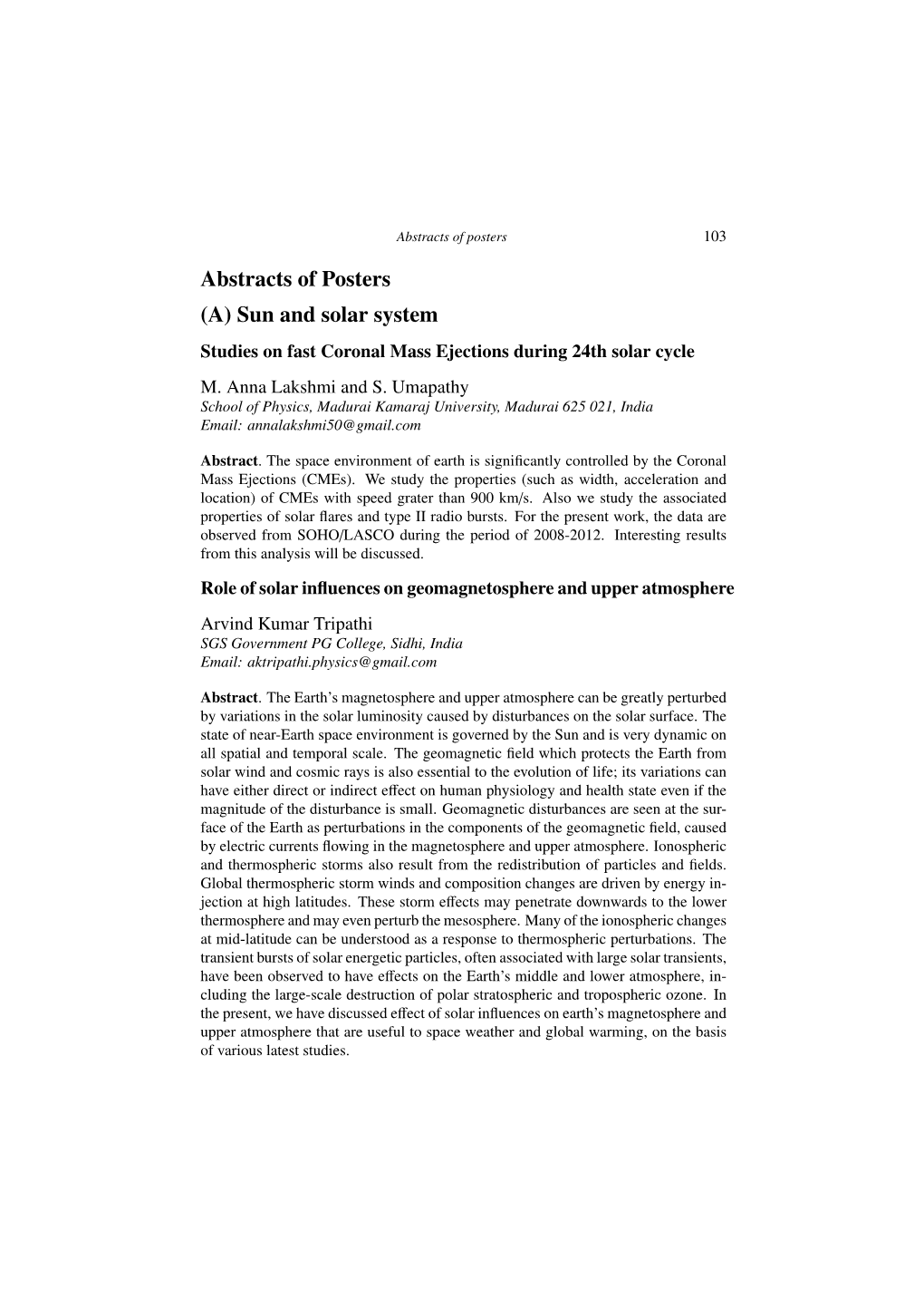 Abstracts of Posters (A) Sun and Solar System Studies on Fast Coronal Mass Ejections During 24Th Solar Cycle M