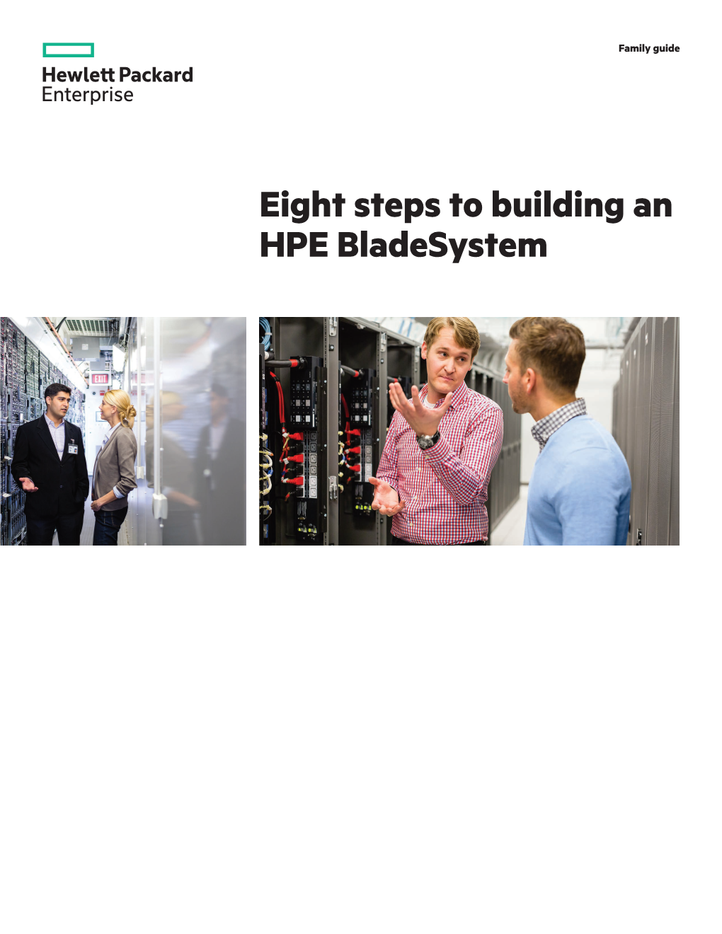 Eight Steps to Building an HPE Bladesystem Family Guide