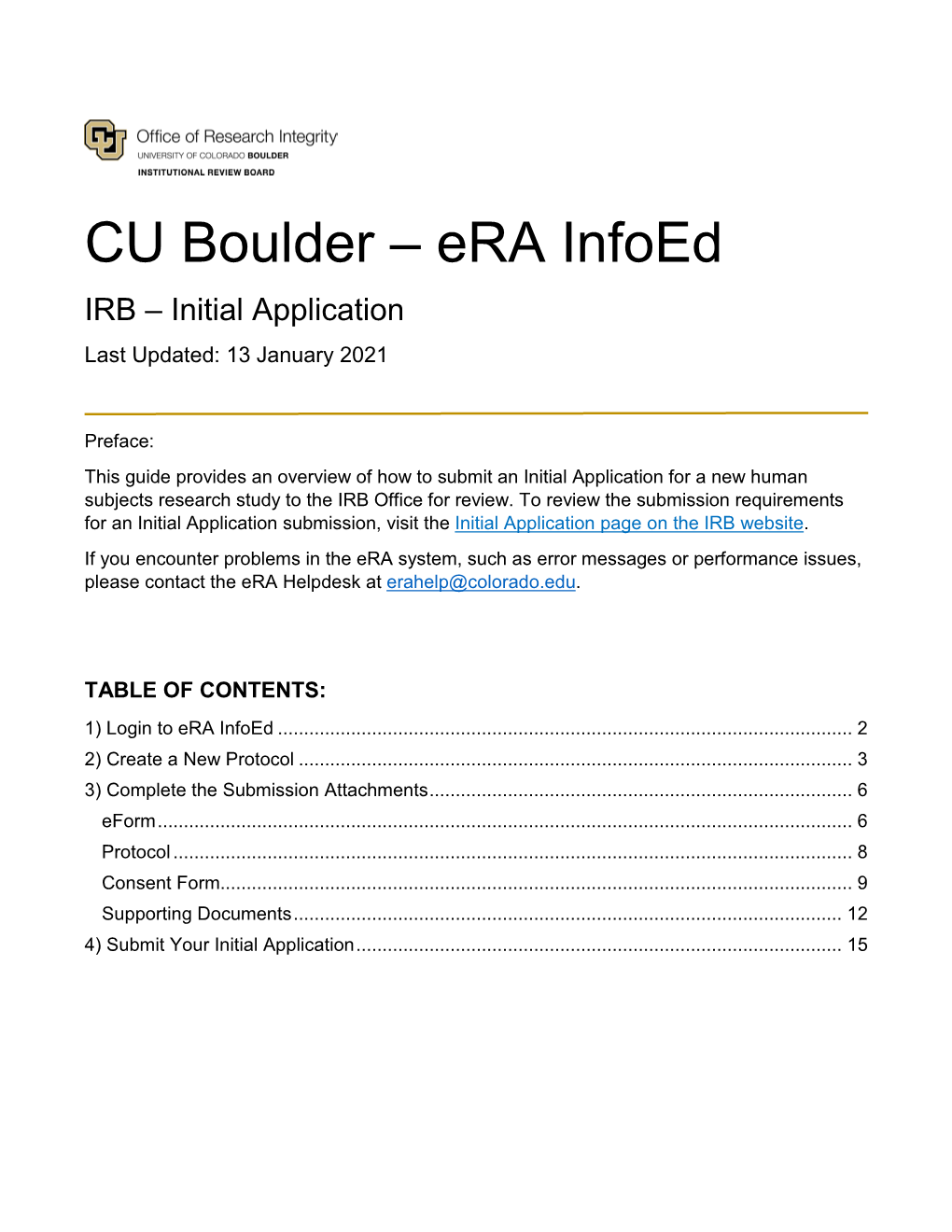 CU Boulder – Era Infoed IRB – Initial Application Last Updated: 13 January 2021