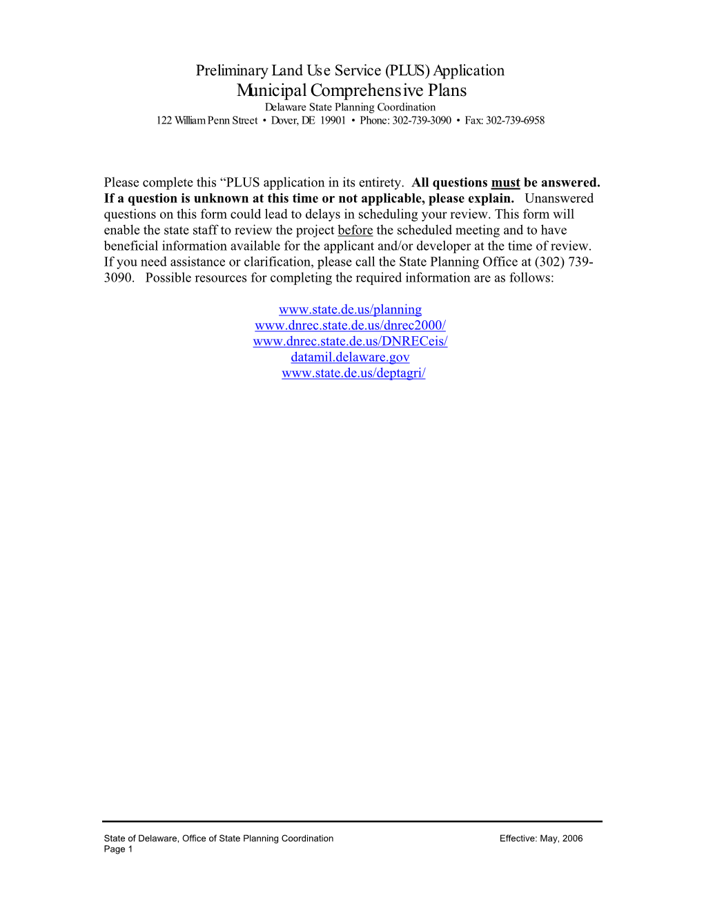 Municipal Comprehensive Plans Delaware State Planning Coordination 122 William Penn Street • Dover, DE 19901 • Phone: 302-739-3090 • Fax: 302-739-6958